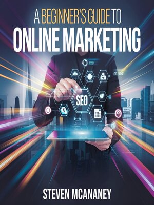 cover image of A Beginner's Guide to Online Marketing